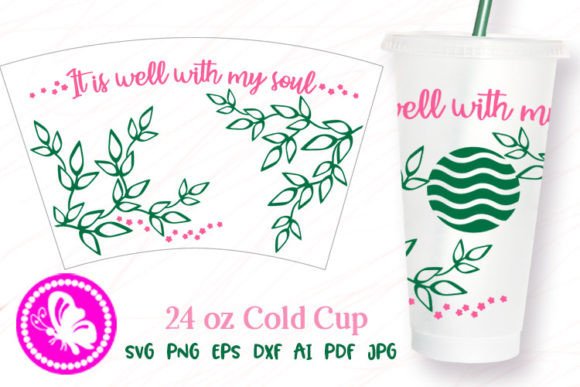 It is Well with My Soul 2 24OZ Cold Cup