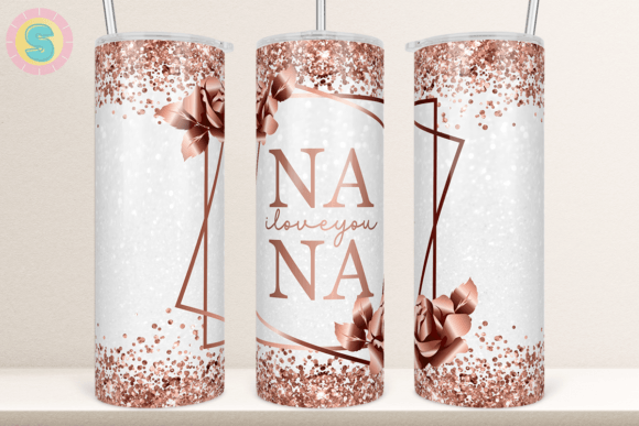 Rose Gold NANA Mother s Day Tumbler Wrap